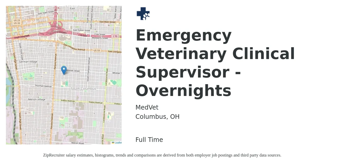 MedVet job posting for a Emergency Veterinary Clinical Supervisor - Overnights in Columbus, OH with a salary of $60,400 to $105,300 Yearly with a map of Columbus location.