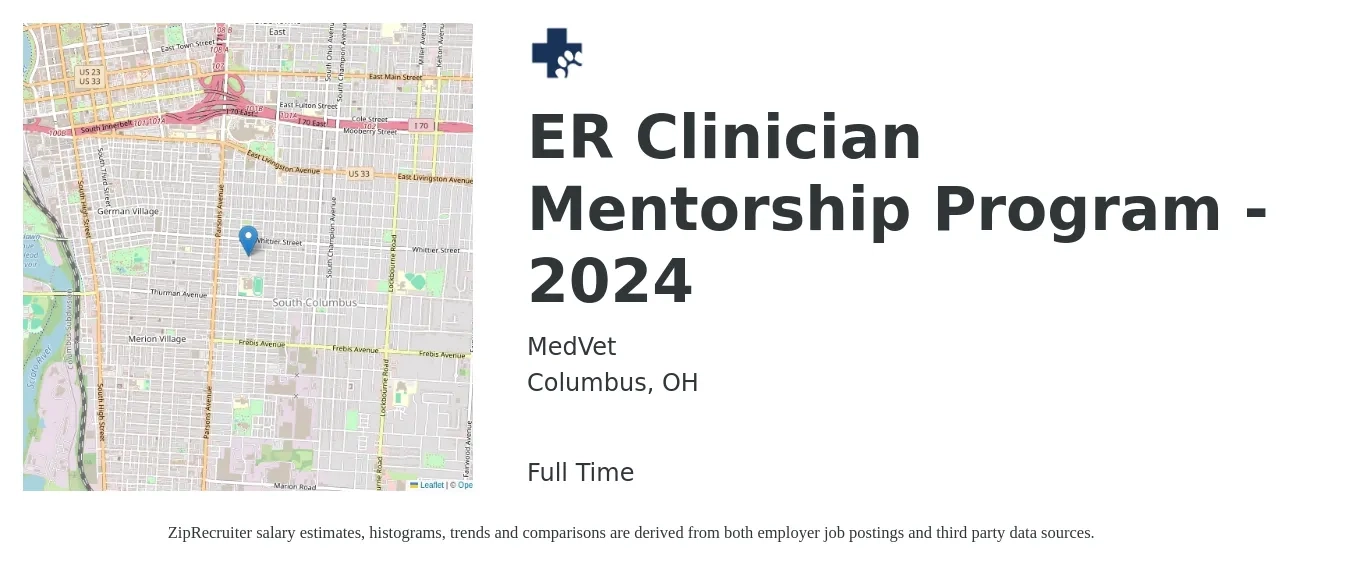 MedVet job posting for a ER Clinician Mentorship Program - 2024 in Columbus, OH with a salary of $26 to $178 Hourly with a map of Columbus location.