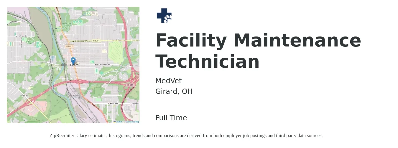 MedVet job posting for a Facility Maintenance Technician in Girard, OH with a salary of $16 to $22 Hourly with a map of Girard location.