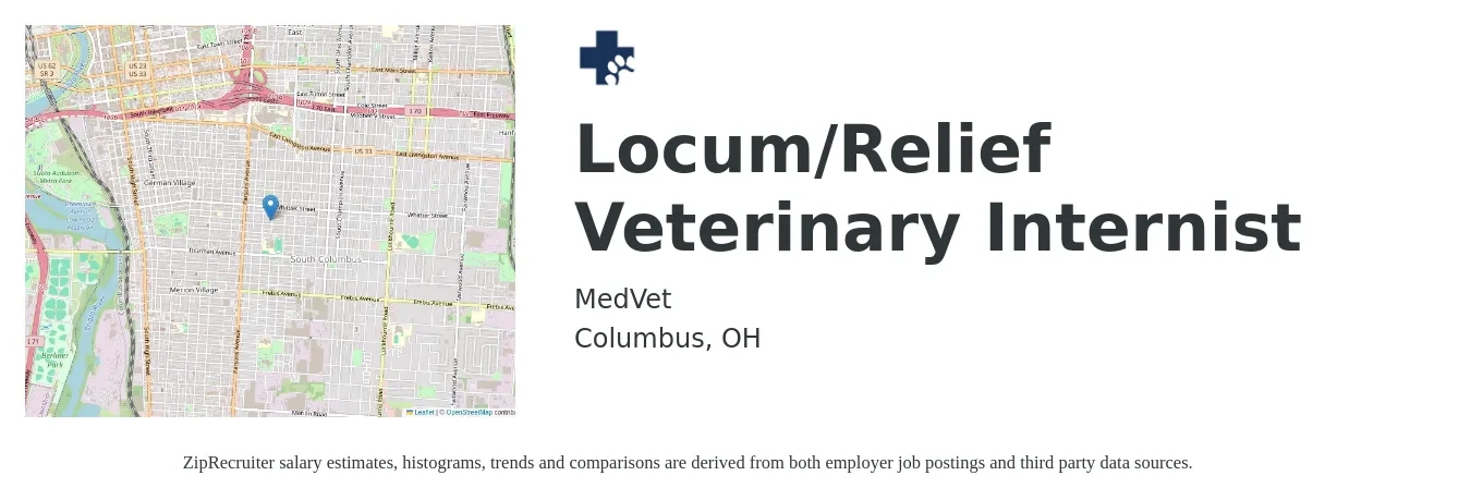 MedVet job posting for a Locum/Relief Veterinary Internist in Columbus, OH with a salary of $198,000 to $212,500 Yearly with a map of Columbus location.