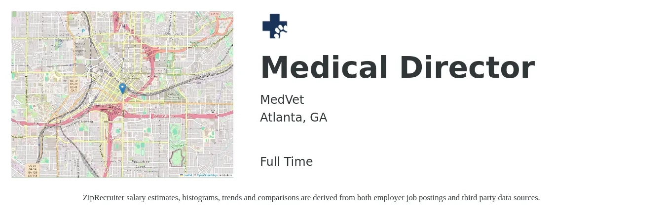 MedVet job posting for a Medical Director in Atlanta, GA with a salary of $188,600 to $270,900 Yearly with a map of Atlanta location.
