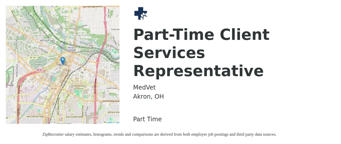 MedVet job posting for a Part-Time Client Services Representative in Akron, OH with a salary of $19 to $27 Hourly with a map of Akron location.