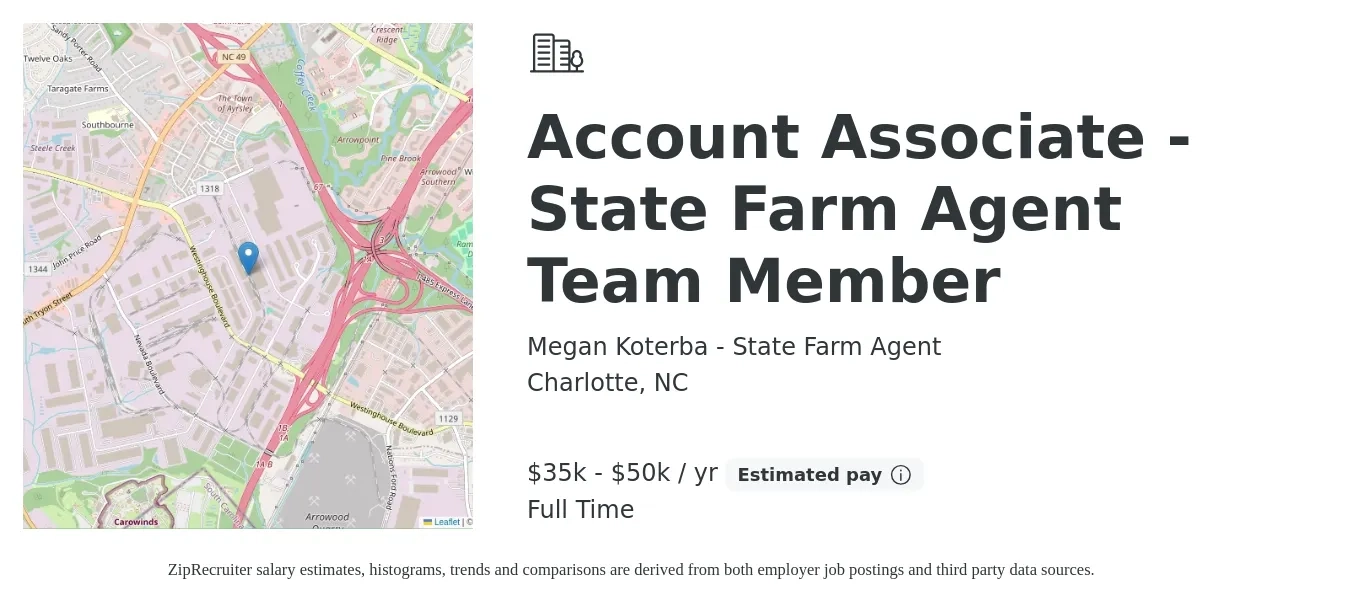 Megan Koterba - State Farm Agent job posting for a Account Associate - State Farm Agent Team Member in Charlotte, NC with a salary of $35,000 to $50,000 Yearly with a map of Charlotte location.