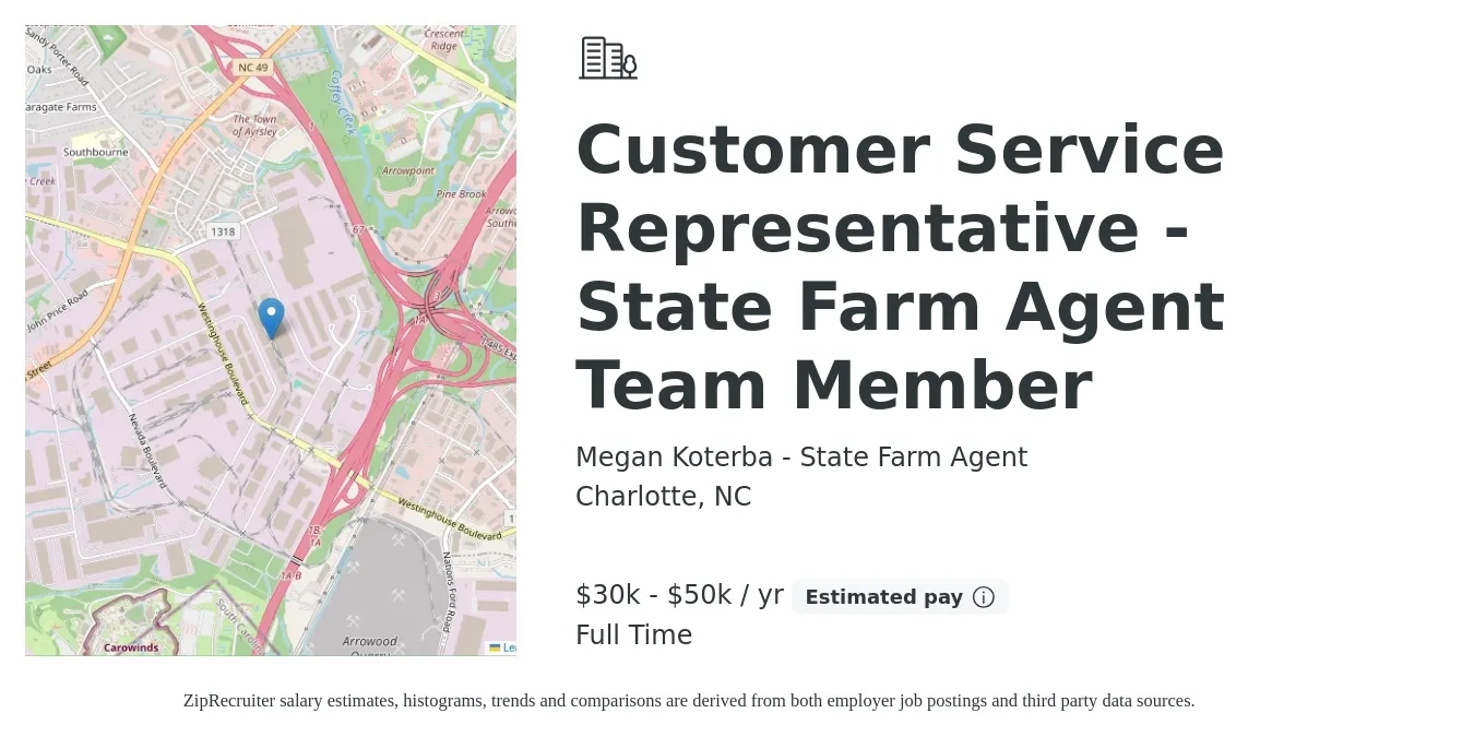 Megan Koterba - State Farm Agent job posting for a Customer Service Representative - State Farm Agent Team Member in Charlotte, NC with a salary of $30,000 to $50,000 Yearly with a map of Charlotte location.