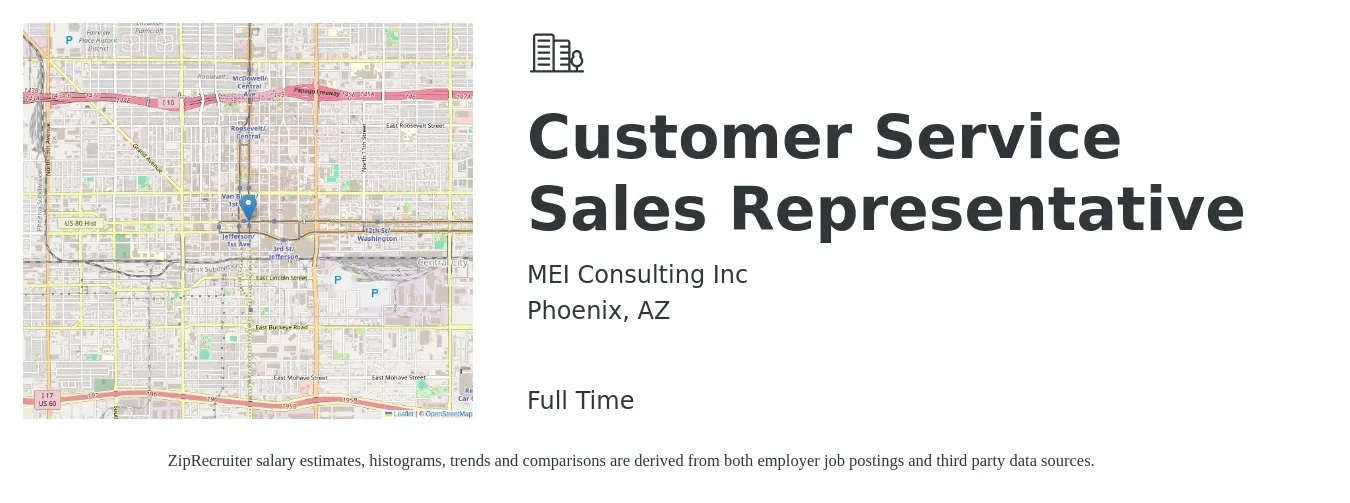 MEI Consulting Inc job posting for a Customer Service Sales Representative in Phoenix, AZ with a salary of $800 to $1,000 Weekly with a map of Phoenix location.