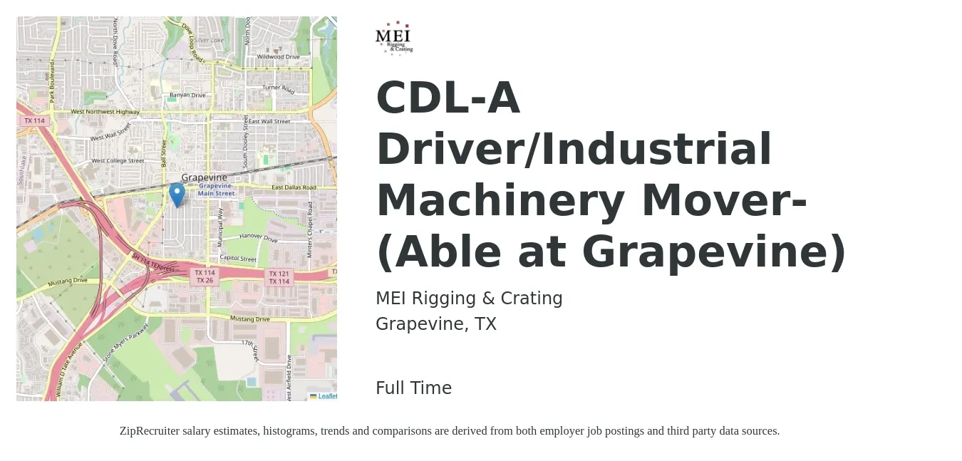 MEI Rigging & Crating job posting for a CDL-A Driver/Industrial Machinery Mover-(Able at Grapevine) in Grapevine, TX with a salary of $23 to $40 Hourly with a map of Grapevine location.