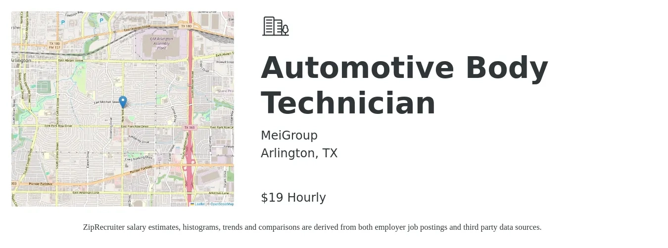 MeiGroup job posting for a Automotive Body Technician in Arlington, TX with a salary of $20 Hourly with a map of Arlington location.