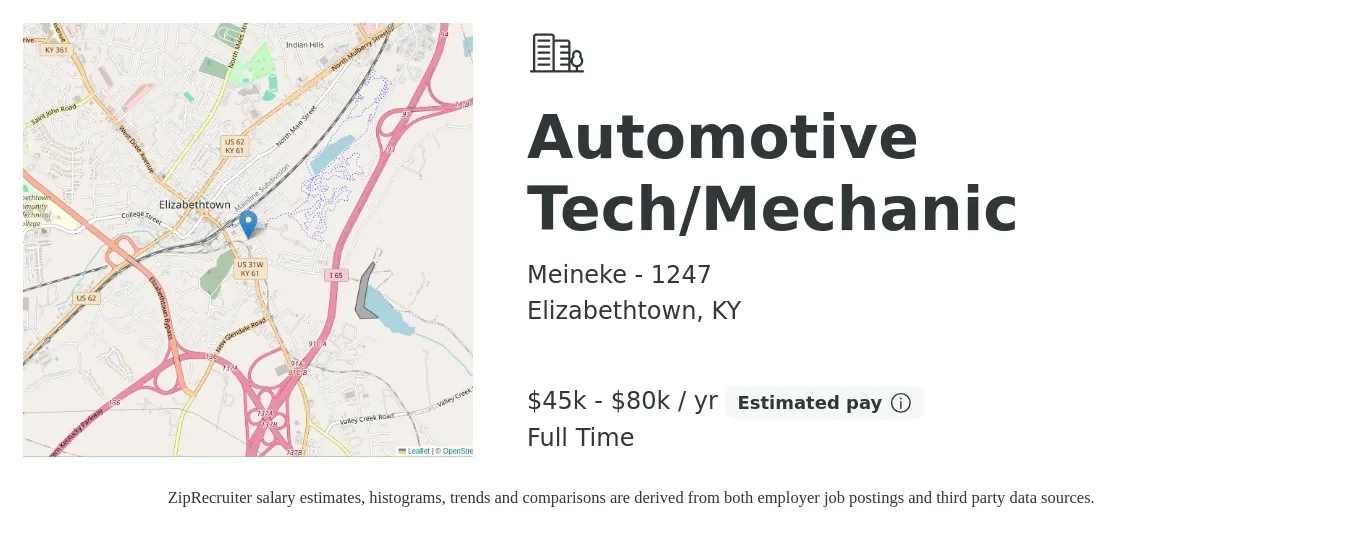 Meineke - 1247 job posting for a Automotive Tech/Mechanic in Elizabethtown, KY with a salary of $45,000 to $80,000 Yearly with a map of Elizabethtown location.
