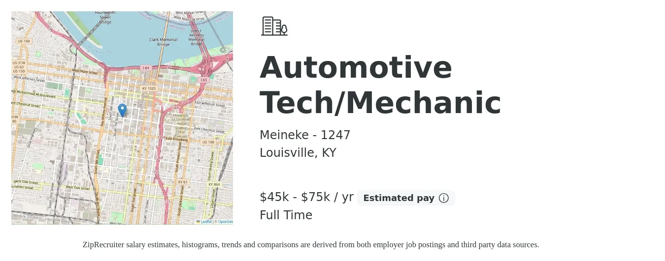 Meineke - 1247 job posting for a Automotive Tech/Mechanic in Louisville, KY with a salary of $45,000 to $80,000 Yearly with a map of Louisville location.