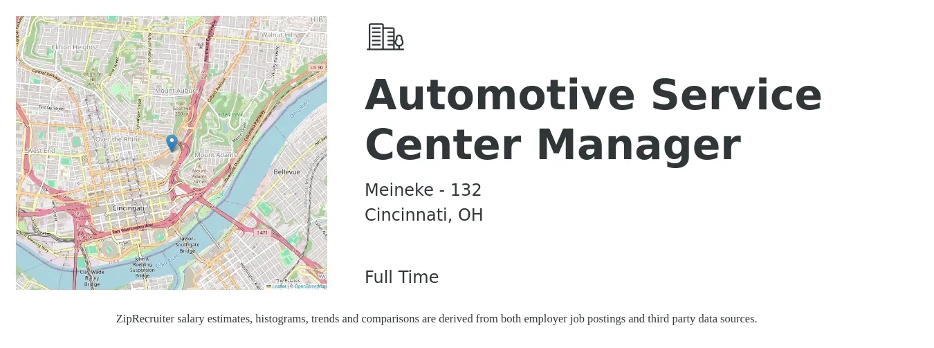 Meineke - 132 job posting for a Automotive Service Center Manager in Cincinnati, OH with a salary of $105,000 Yearly with a map of Cincinnati location.
