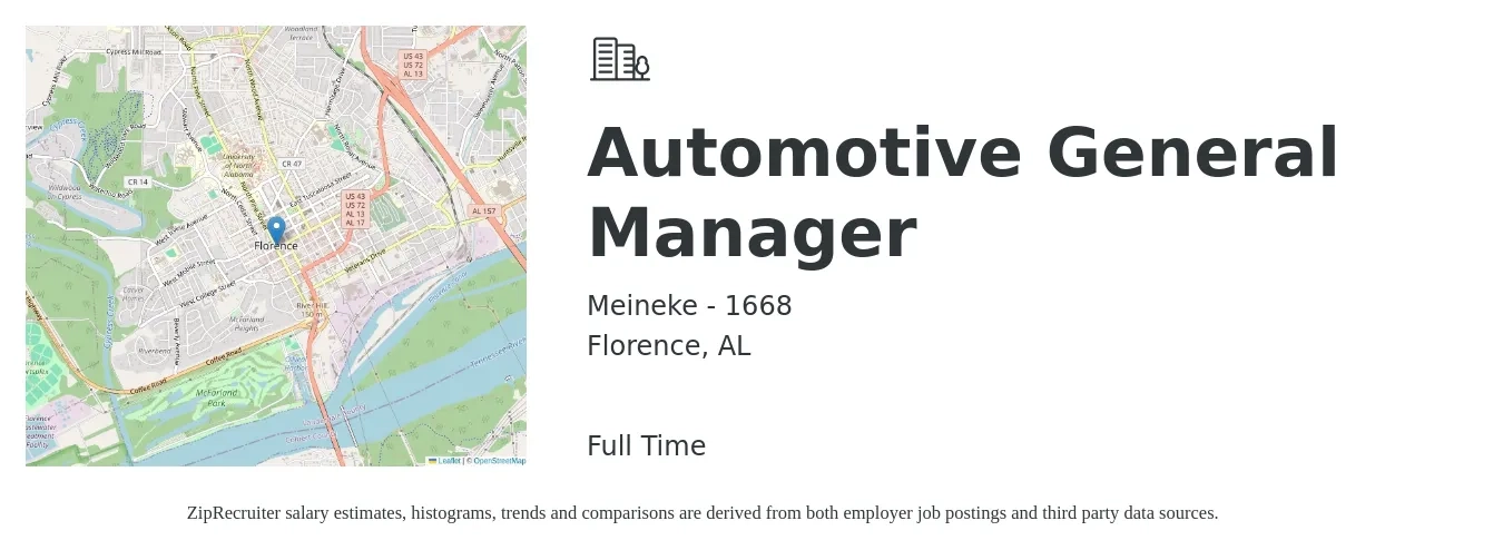 Meineke - 1668 job posting for a Automotive General Manager in Florence, AL with a salary of $650 to $3,000 Weekly with a map of Florence location.