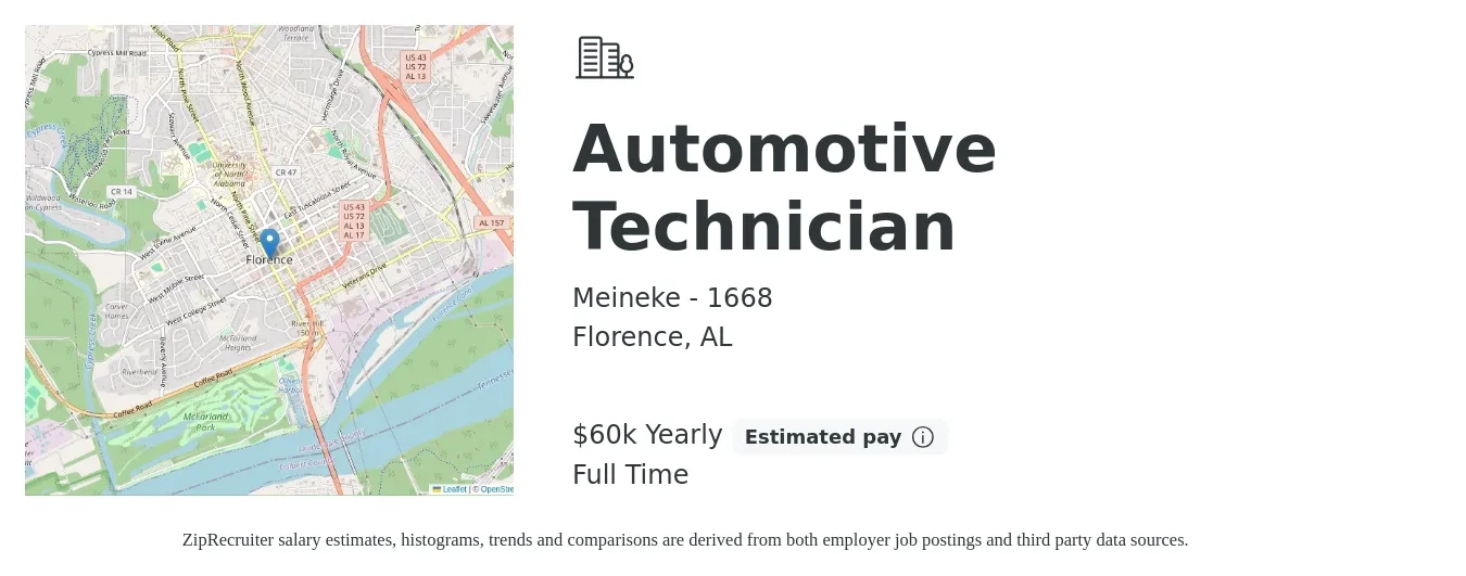 Meineke - 1668 job posting for a Automotive Technician in Florence, AL with a salary of $60,000 Yearly with a map of Florence location.