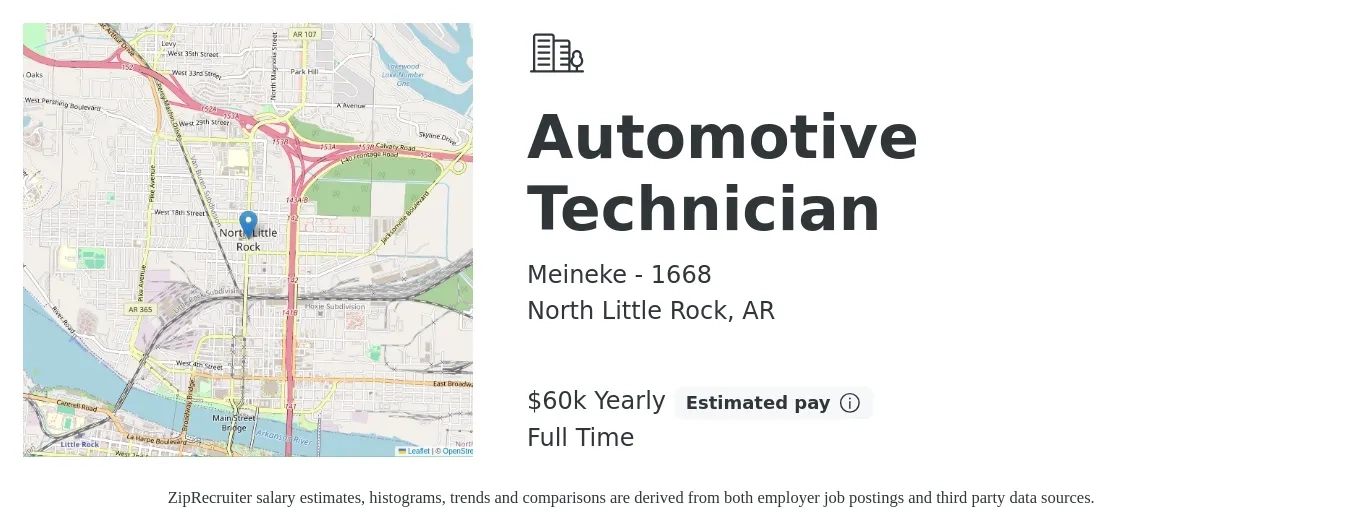 Meineke - 1668 job posting for a Automotive Technician in North Little Rock, AR with a salary of $60,000 Yearly with a map of North Little Rock location.