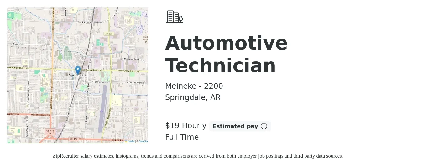 Meineke - 2200 job posting for a Automotive Technician in Springdale, AR with a salary of $20 Hourly with a map of Springdale location.
