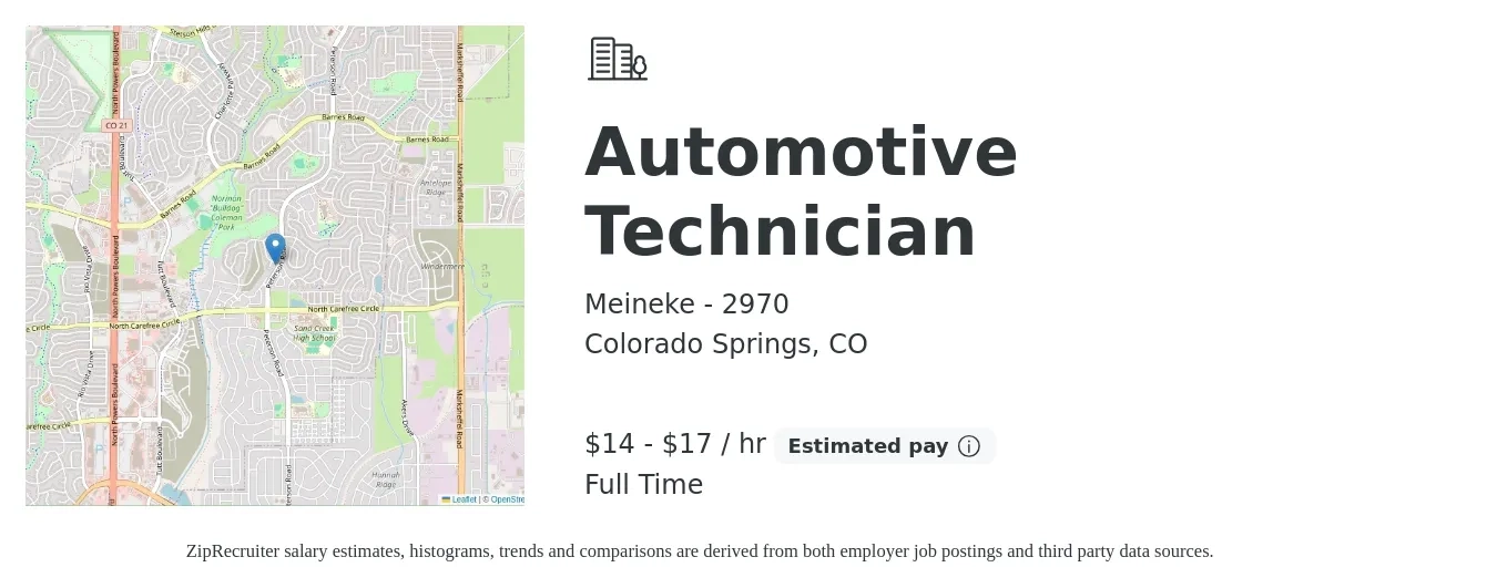 Meineke - 2970 job posting for a Automotive Technician in Colorado Springs, CO with a salary of $15 to $18 Hourly with a map of Colorado Springs location.