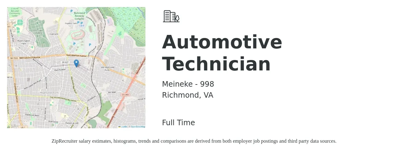Meineke - 998 job posting for a Automotive Technician in Richmond, VA with a salary of $800 to $1,200 Weekly with a map of Richmond location.