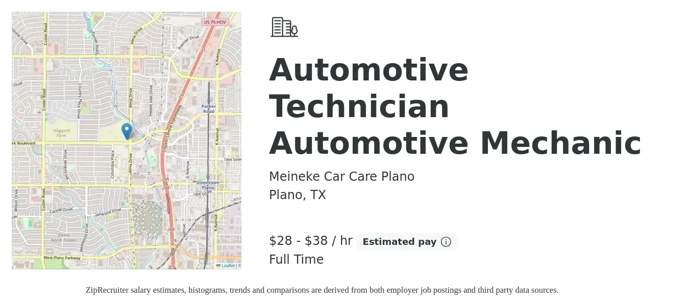 Meineke Car Care Plano job posting for a Automotive Technician Automotive Mechanic in Plano, TX with a salary of $30 to $40 Hourly and benefits including pto with a map of Plano location.
