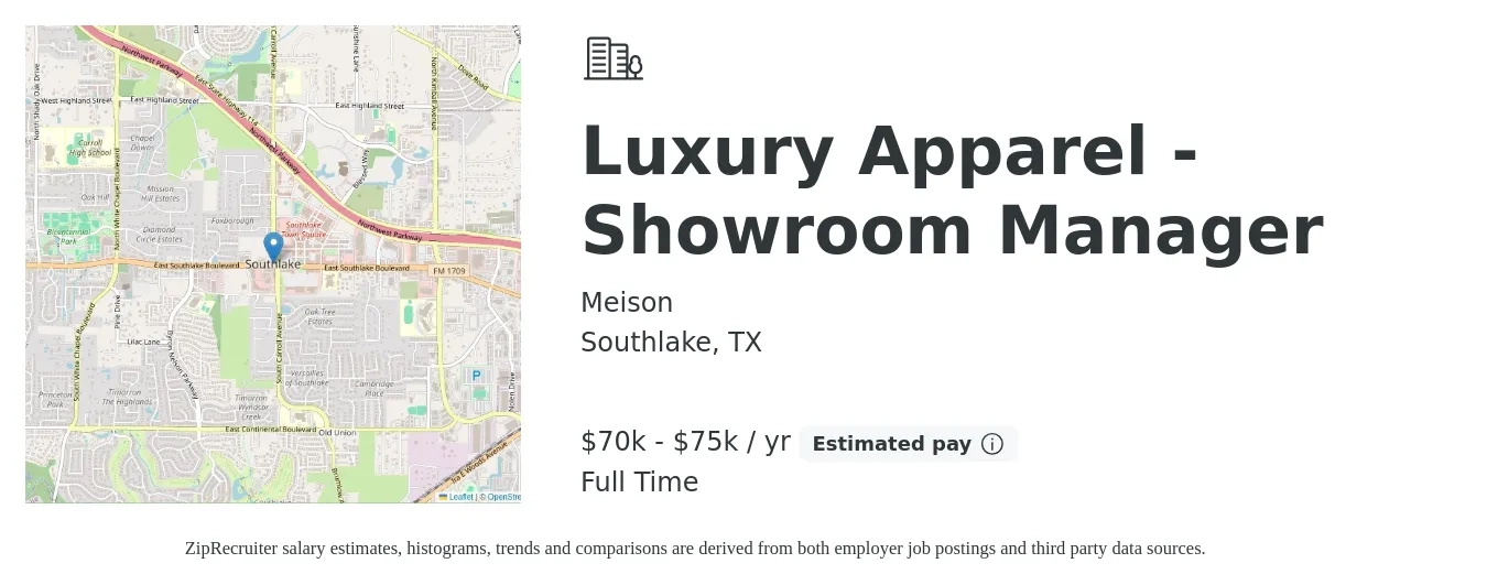 Meison job posting for a Luxury Apparel - Showroom Manager in Southlake, TX with a salary of $70,000 to $75,000 Yearly with a map of Southlake location.