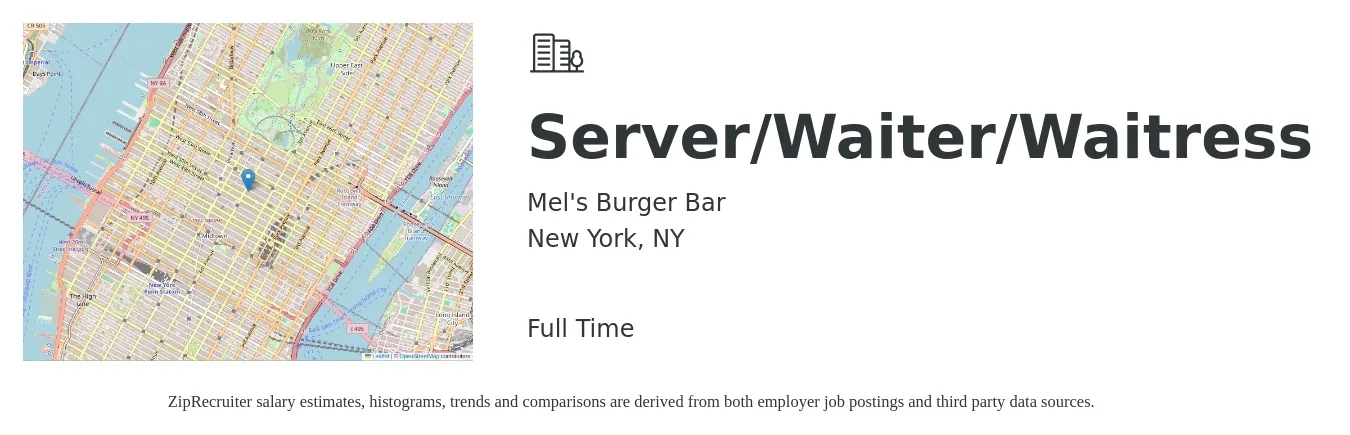 Mel's Burger Bar job posting for a Server/Waiter/Waitress in New York, NY with a salary of $13 to $19 Hourly with a map of New York location.