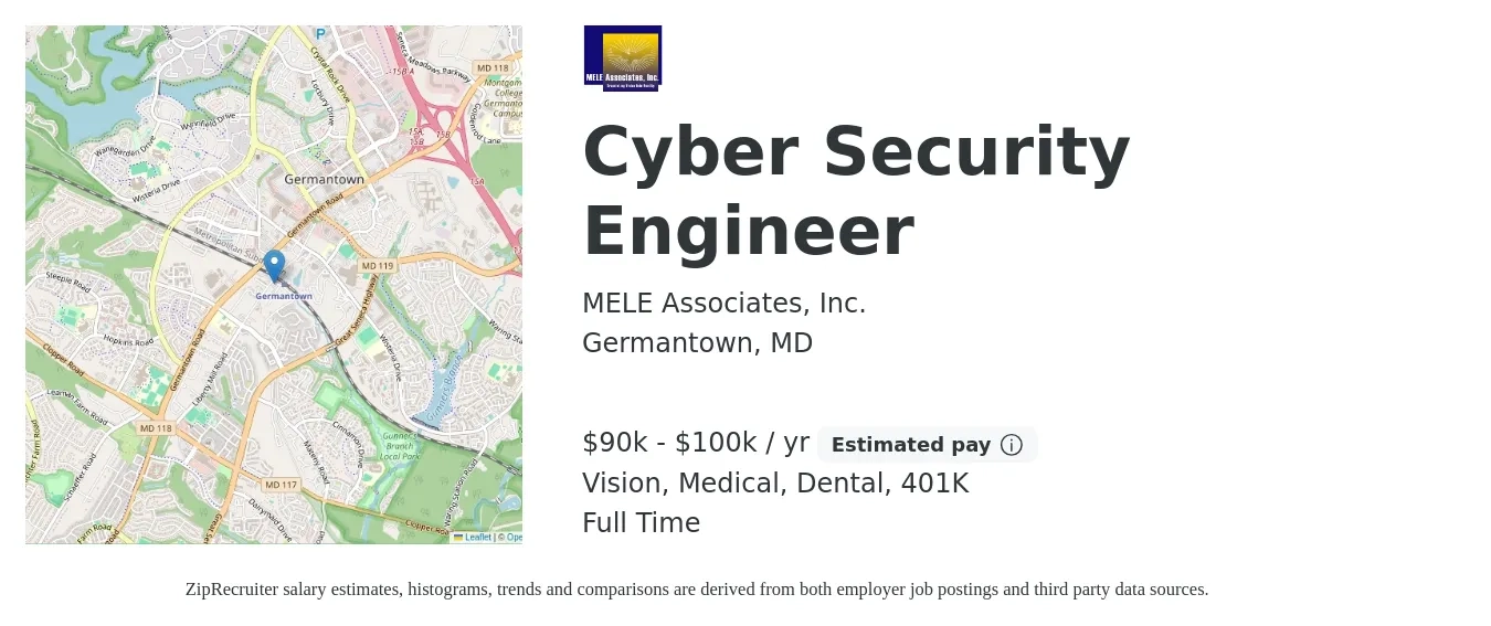 MELE Associates, Inc. job posting for a Cyber Security Engineer in Germantown, MD with a salary of $90,000 to $100,000 Yearly and benefits including 401k, dental, life_insurance, medical, and vision with a map of Germantown location.
