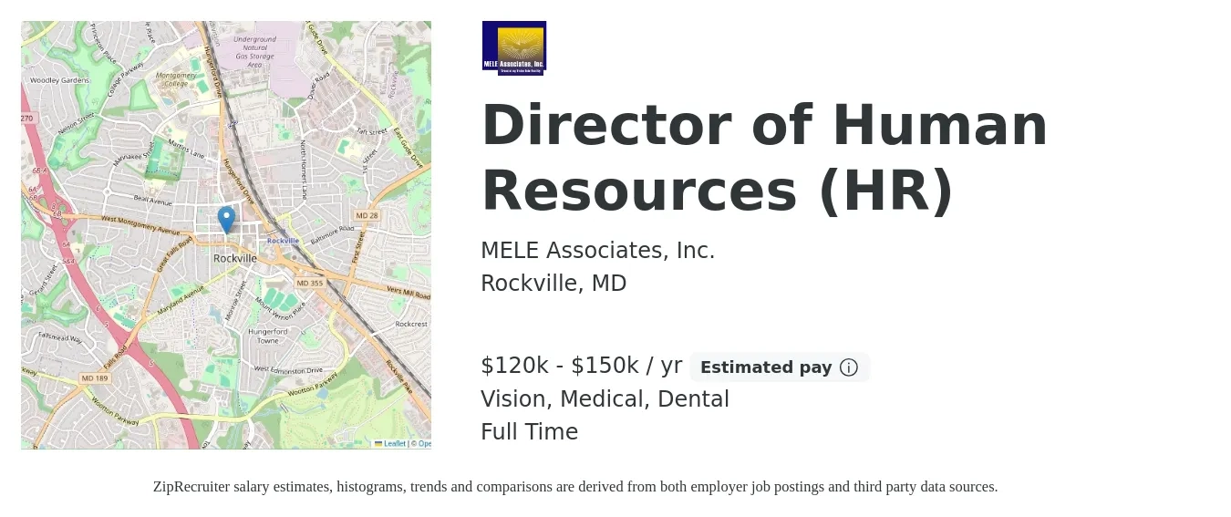 MELE Associates, Inc. job posting for a Director of Human Resources (HR) in Rockville, MD with a salary of $120,000 to $150,000 Yearly and benefits including retirement, vision, dental, life_insurance, medical, and pto with a map of Rockville location.