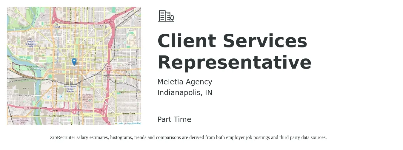 Meletia Agency job posting for a Client Services Representative in Indianapolis, IN with a salary of $15 to $21 Hourly with a map of Indianapolis location.