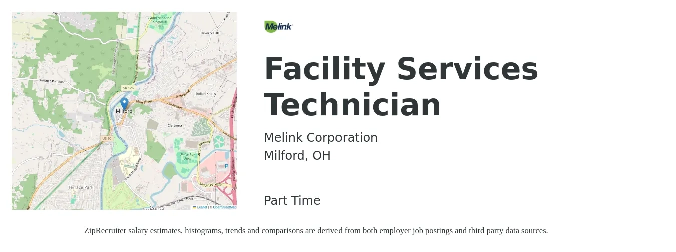 Melink Corporation job posting for a Facility Services Technician in Milford, OH with a salary of $17 to $24 Hourly with a map of Milford location.