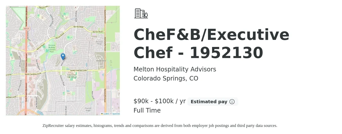 Melton Hospitality Advisors job posting for a CheF&B/Executive Chef - 1952130 in Colorado Springs, CO with a salary of $90,000 to $100,000 Yearly with a map of Colorado Springs location.
