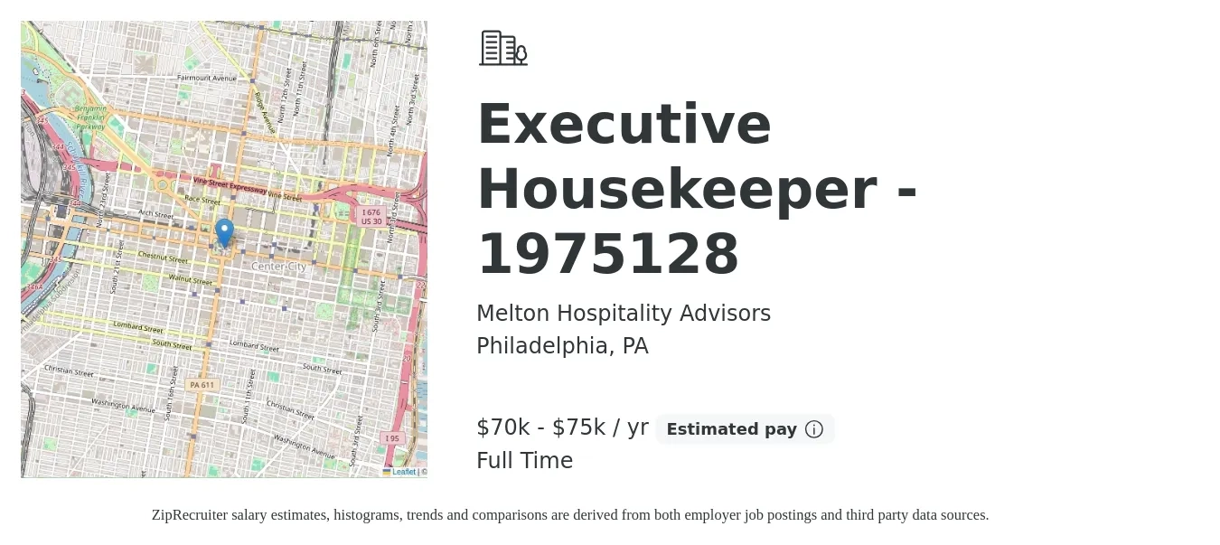Melton Hospitality Advisors job posting for a Executive Housekeeper - 1975128 in Philadelphia, PA with a salary of $70,000 to $75,000 Yearly with a map of Philadelphia location.