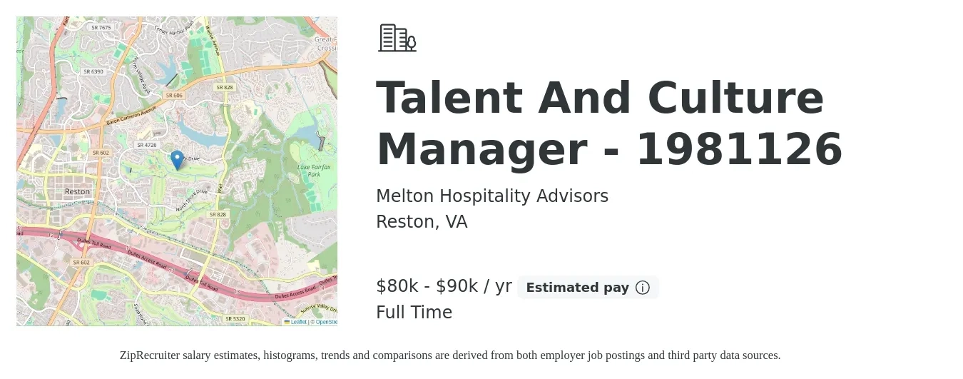 Melton Hospitality Advisors job posting for a Talent And Culture Manager - 1981126 in Reston, VA with a salary of $80,000 to $90,000 Yearly with a map of Reston location.