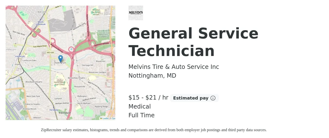 Melvins Tire & Auto Service Inc job posting for a General Service Technician in Nottingham, MD with a salary of $16 to $22 Hourly and benefits including medical with a map of Nottingham location.