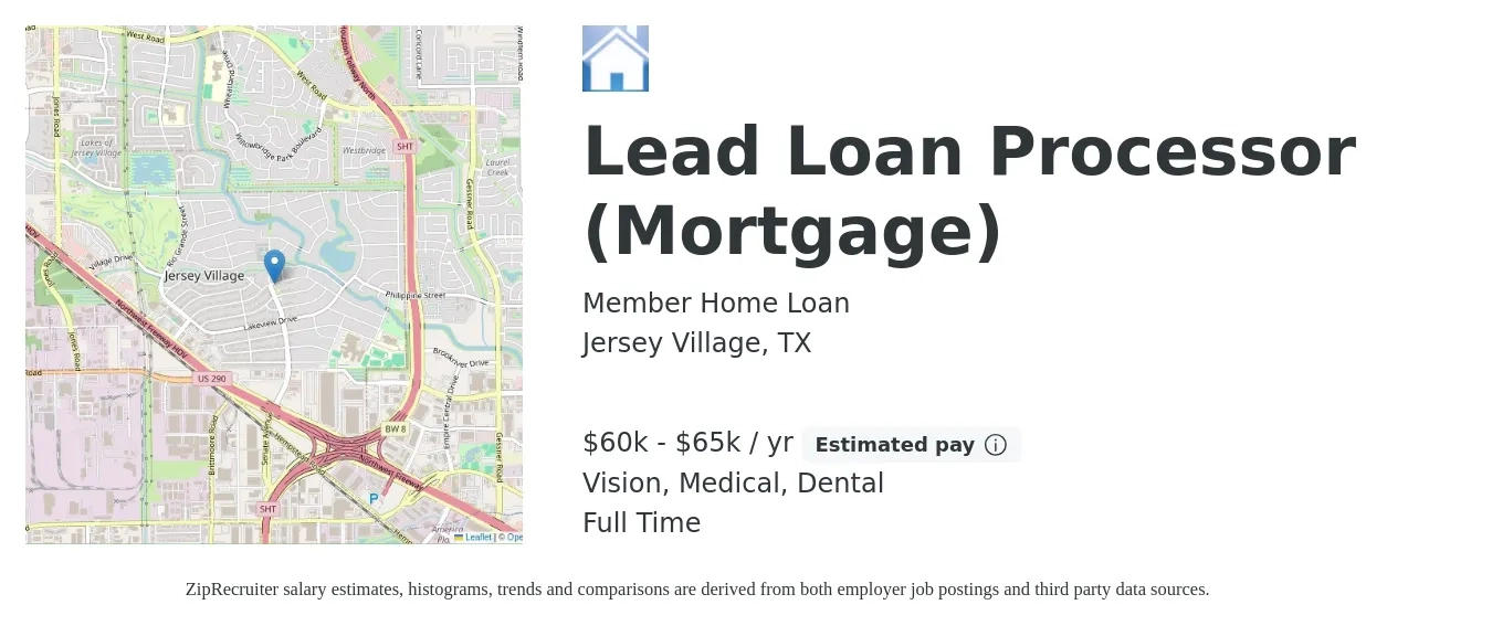 Member Home Loan job posting for a Lead Loan Processor (Mortgage) in Jersey Village, TX with a salary of $60,000 to $65,000 Yearly (plus commission) and benefits including medical, retirement, vision, dental, and life_insurance with a map of Jersey Village location.
