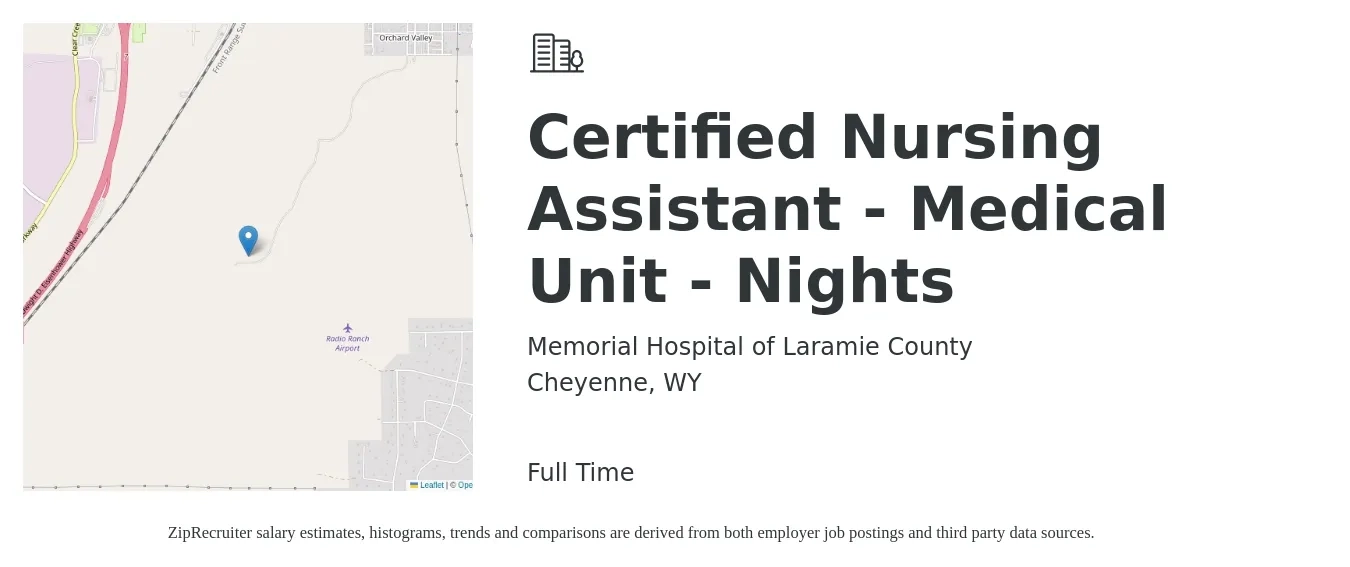 Memorial Hospital of Laramie County job posting for a Certified Nursing Assistant - Medical Unit - Nights in Cheyenne, WY with a salary of $16 to $22 Hourly with a map of Cheyenne location.