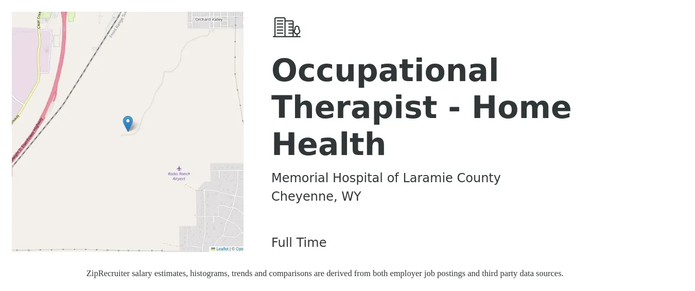 Memorial Hospital of Laramie County job posting for a Occupational Therapist - Home Health in Cheyenne, WY with a salary of $38 to $49 Hourly with a map of Cheyenne location.