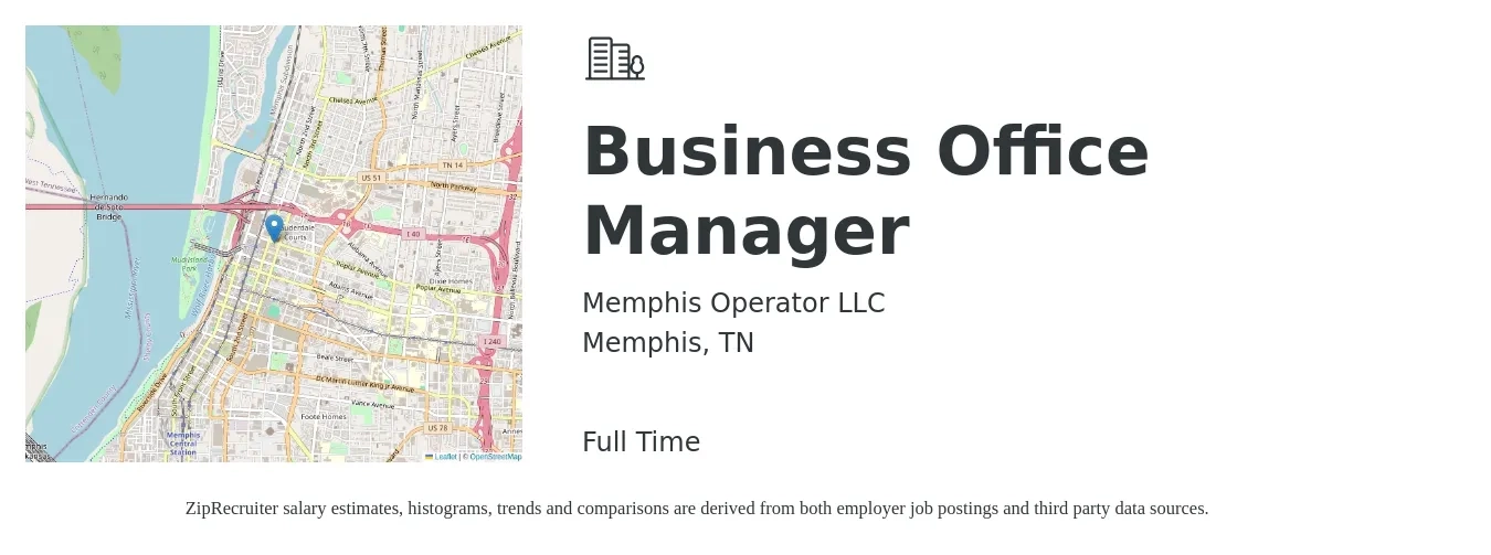 Memphis Operator LLC job posting for a Business Office Manager in Memphis, TN with a salary of $22 to $30 Hourly with a map of Memphis location.