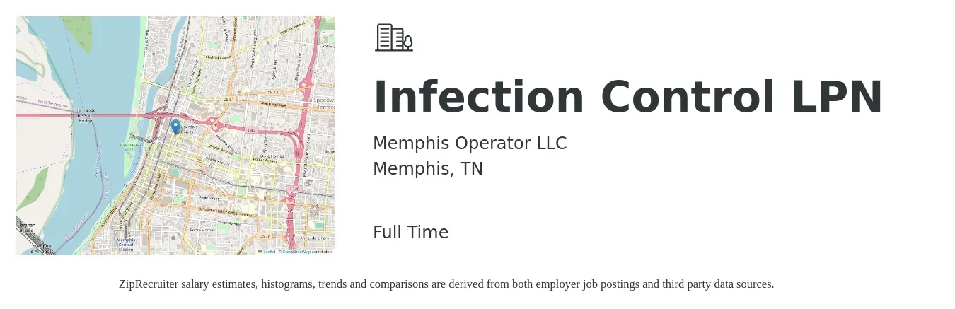 Memphis Operator LLC job posting for a Infection Control LPN in Memphis, TN with a salary of $66,500 to $88,800 Yearly with a map of Memphis location.
