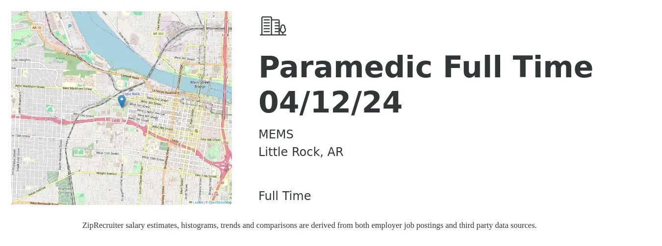 MEMS job posting for a Paramedic Full Time 04/12/24 in Little Rock, AR with a salary of $48,000 Yearly with a map of Little Rock location.