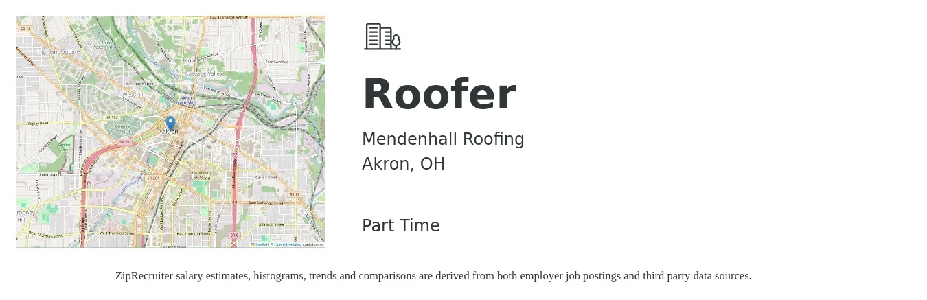 Mendenhall Roofing job posting for a Roofer in Akron, OH with a salary of $1,250 to $1,350 Weekly with a map of Akron location.