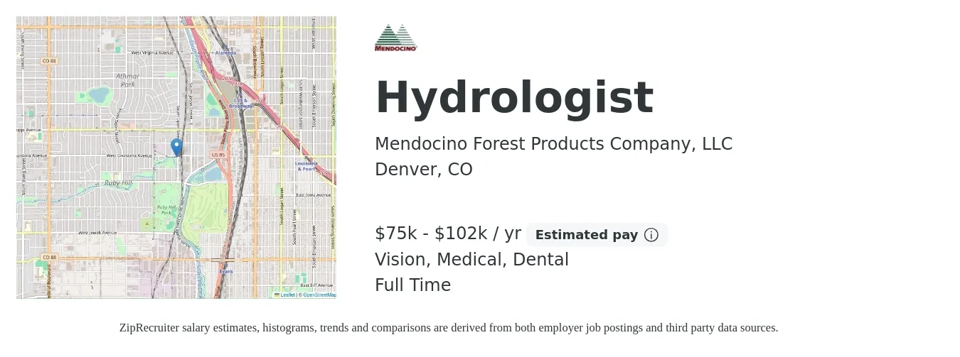 Mendocino Forest Products Company, LLC job posting for a Hydrologist in Denver, CO with a salary of $75,000 to $102,000 Yearly and benefits including life_insurance, medical, pto, retirement, vision, and dental with a map of Denver location.