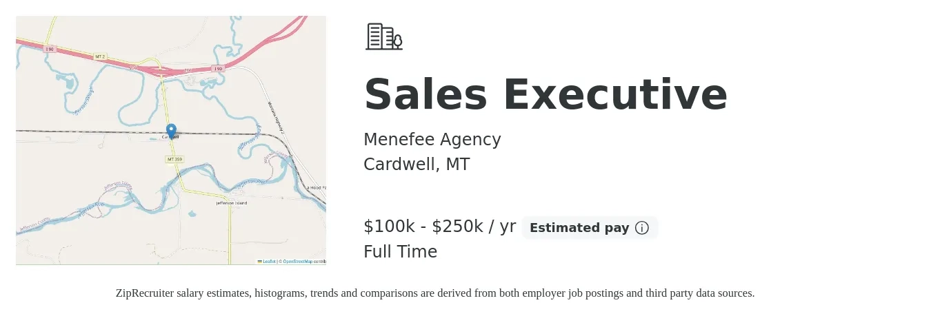 Menefee Agency job posting for a Sales Executive in Cardwell, MT with a salary of $100,000 to $250,000 Yearly with a map of Cardwell location.