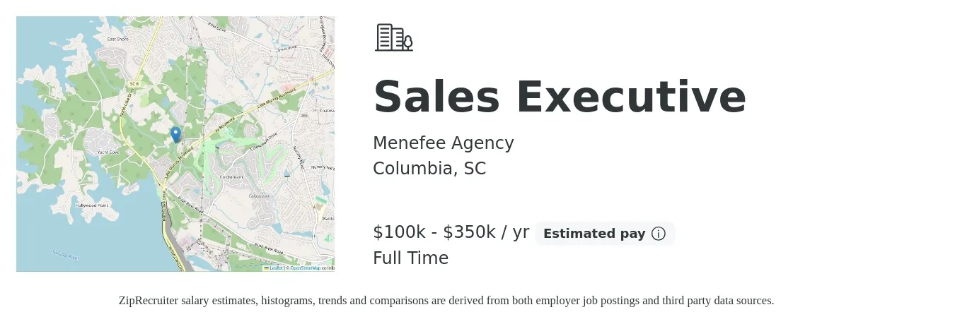 Menefee Agency job posting for a Sales Executive in Columbia, SC with a salary of $100,000 to $350,000 Yearly with a map of Columbia location.