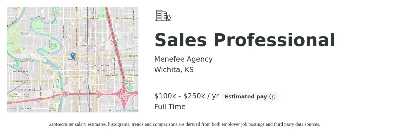 Menefee Agency job posting for a Sales Professional in Wichita, KS with a salary of $100,000 to $250,000 Yearly with a map of Wichita location.