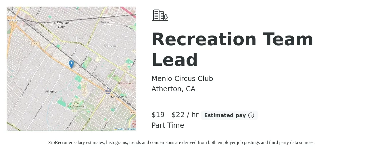 Menlo Circus Club job posting for a Recreation Team Lead in Atherton, CA with a salary of $20 to $23 Hourly with a map of Atherton location.