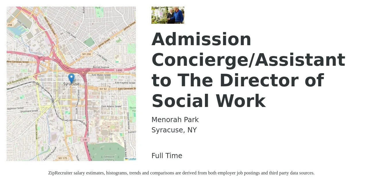 Menorah Park job posting for a Admission Concierge/Assistant to The Director of Social Work in Syracuse, NY with a salary of $49,900 to $63,700 Yearly with a map of Syracuse location.