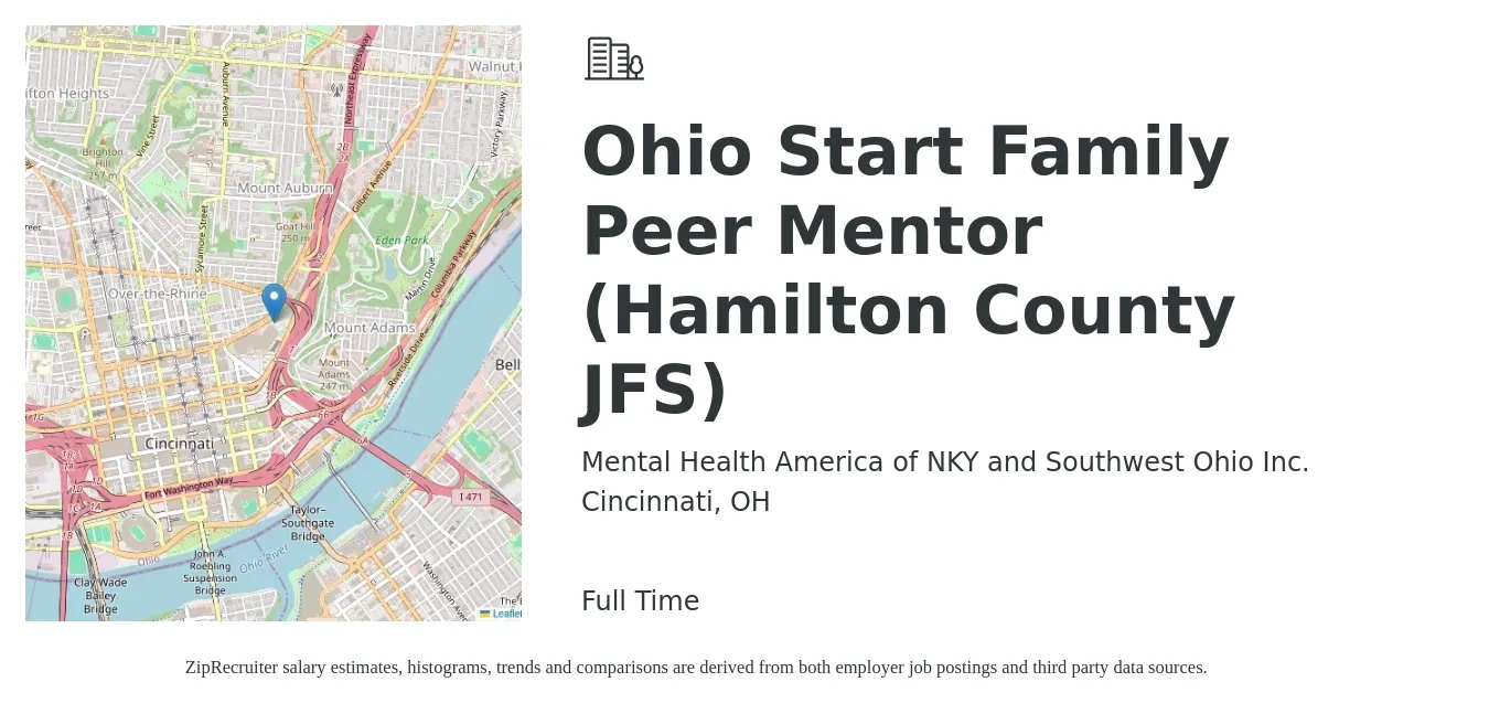 Mental Health America of NKY and Southwest Ohio Inc. job posting for a Ohio Start Family Peer Mentor (Hamilton County JFS) in Cincinnati, OH with a salary of $16 to $18 Hourly with a map of Cincinnati location.