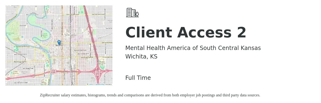 Mental Health America of South Central Kansas job posting for a Client Access 2 in Wichita, KS with a salary of $35 to $54 Hourly with a map of Wichita location.