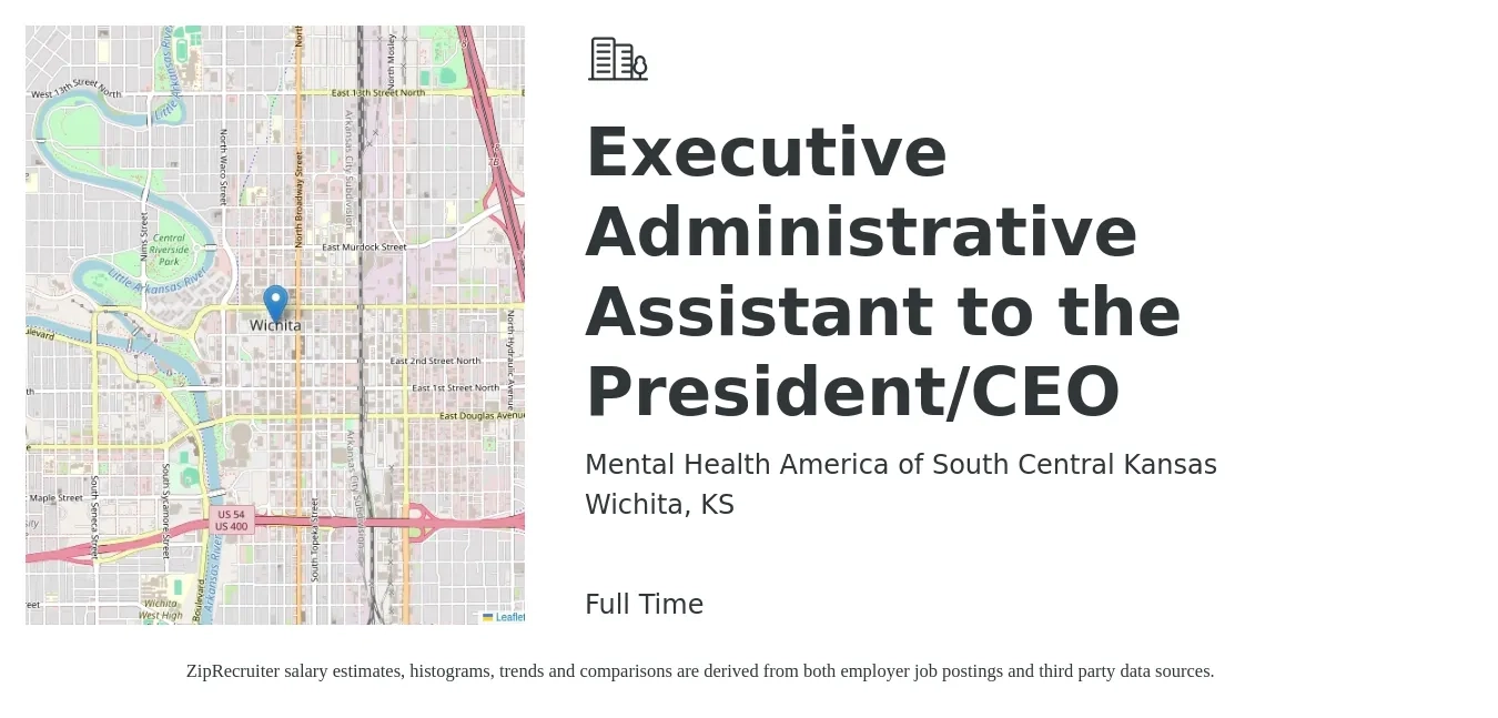 Mental Health America of South Central Kansas job posting for a Executive Administrative Assistant to the President/CEO in Wichita, KS with a salary of $20 to $33 Hourly with a map of Wichita location.