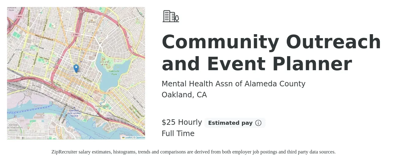 Mental Health Assn of Alameda County job posting for a Community Outreach and Event Planner in Oakland, CA with a salary of $26 Hourly with a map of Oakland location.