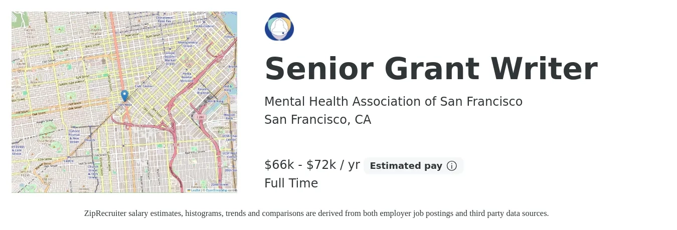 Mental Health Association of San Francisco job posting for a Senior Grant Writer in San Francisco, CA with a salary of $66,000 to $72,000 Yearly with a map of San Francisco location.