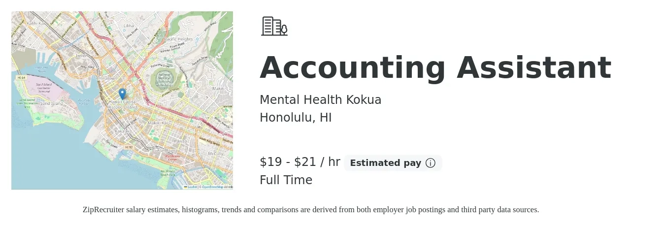 Mental Health Kokua job posting for a Accounting Assistant in Honolulu, HI with a salary of $20 to $22 Hourly with a map of Honolulu location.
